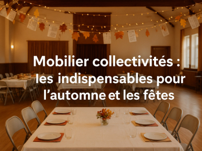 Les indispensables du mobilier de fin d’année pour les collectivités